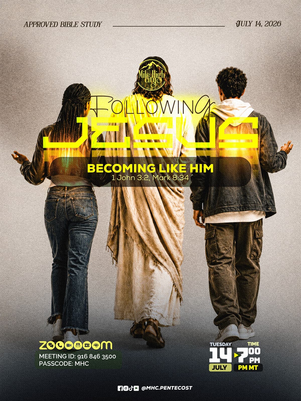 July 14, 2026 Bible study flyer - Following Jesus: Becoming Like Him