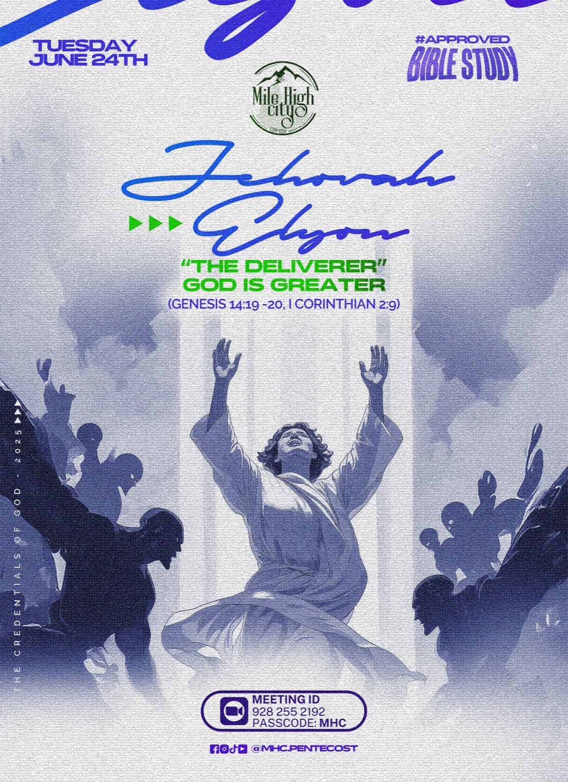 June 24, 2025 Bible study flyer - Jehovah Elyon: The Deliverer God Is Greater