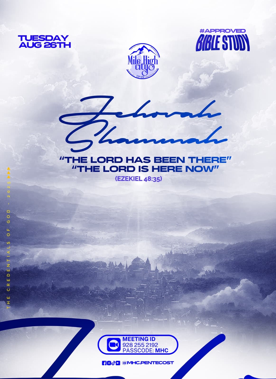 August 26, 2025 Bible study flyer - Jehovah Shammah: The Lord Has Been There, The Lord Is Here Now