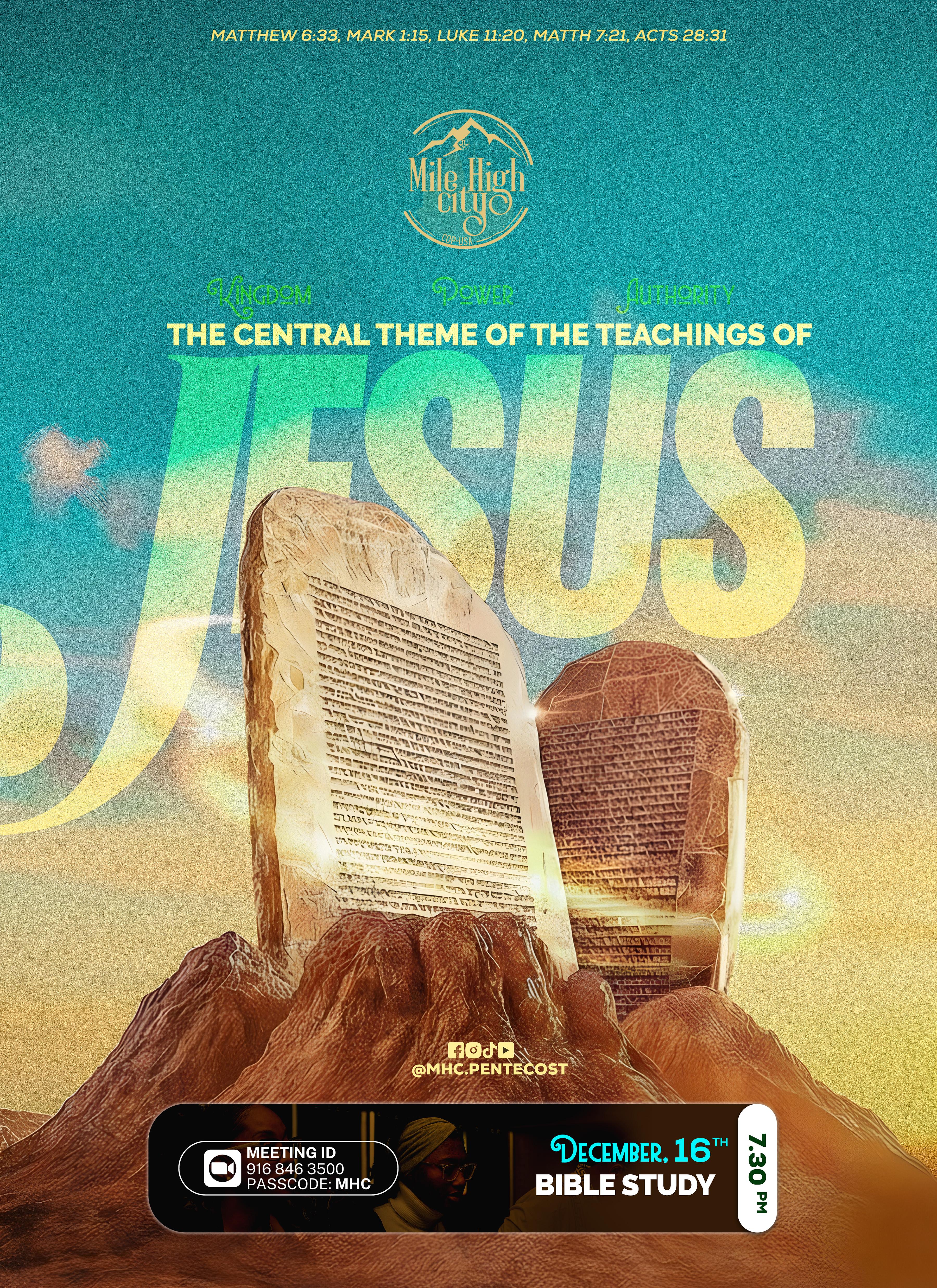 December 16, 2025 Bible study flyer - The Central Theme of the Teachings of Jesus