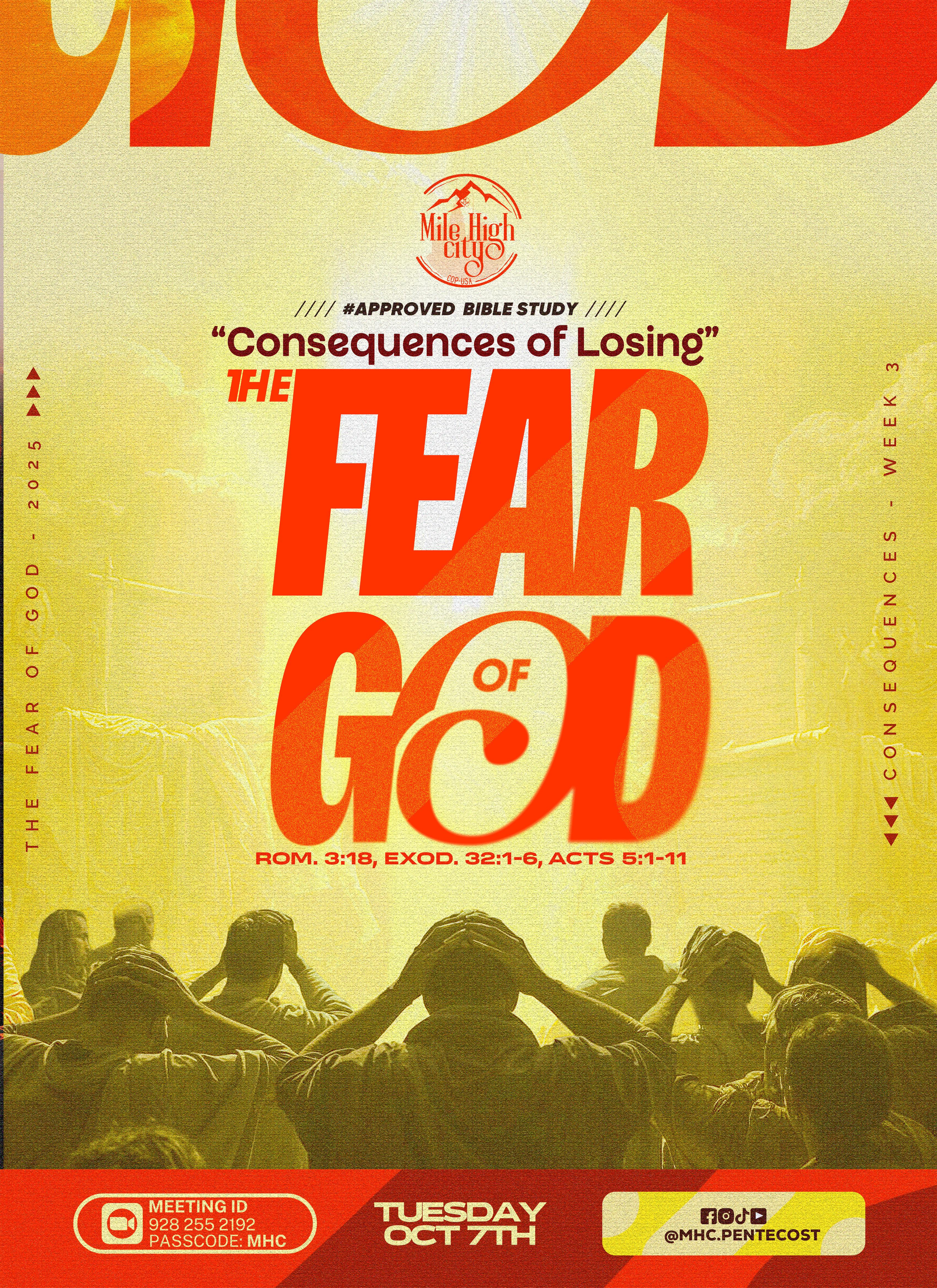 October 7, 2025 Bible study flyer - Consequences of Losing the Fear of God