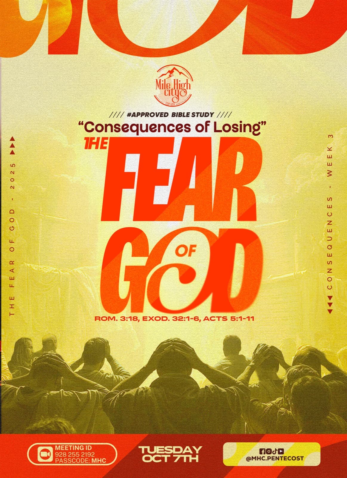 October 7, 2025 Bible study flyer - Consequences of Losing the Fear of God